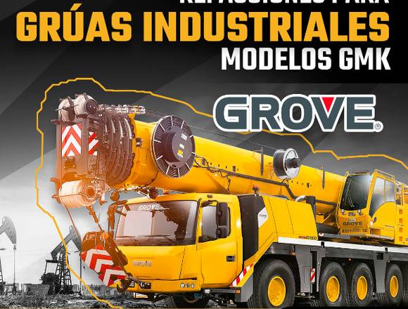 REFACCIONES PARA GRÚAS INDUSTRIALES GROVE GMK