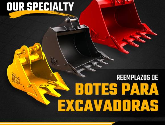 BOTES Y ADITAMENTOS PARA EXCAVADORAS Y RETROS