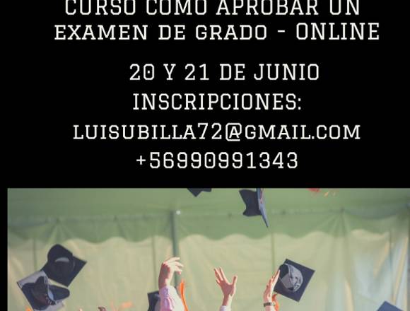 CURSO COMO APROBAR UN EXAMEN DE GRADO - ONLINE