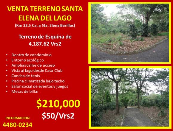 VENDO TERRENO SANTA ELENA DEL LAGO