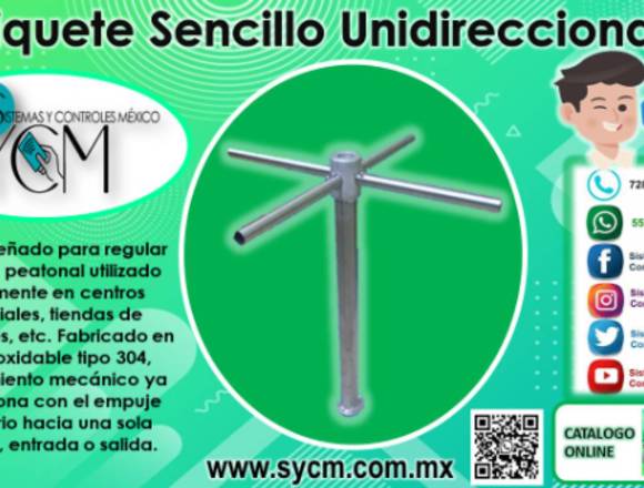 TORNIQUETE SENCILLO UNIDIRECCIONAL – SYCM