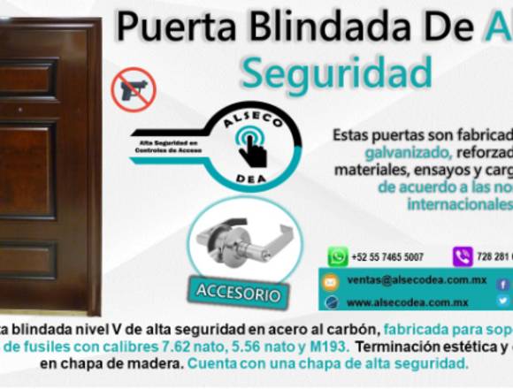 PUERTA BLINDADA NIVEL V DE SEGURIDAD