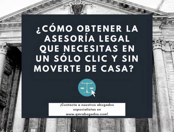 Obtén la asesoría legal que tú necesitas!