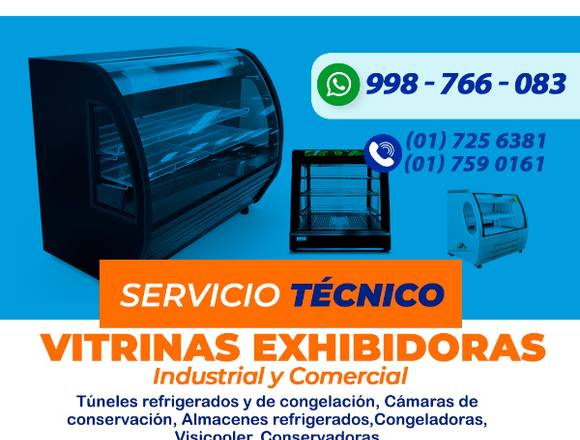 VITRINAS REFRIGERADAS << EXPERTOS >>CHOSICA