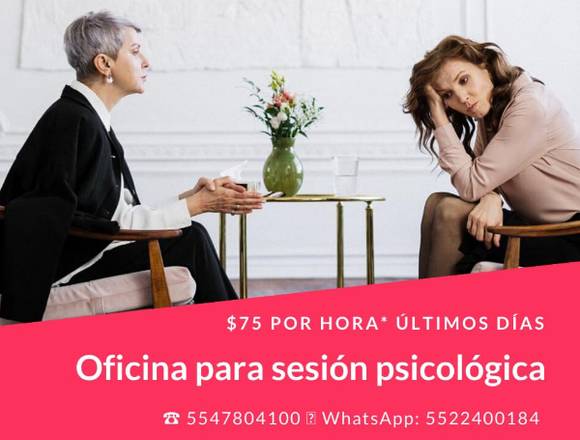 Renta por hora Consultorio para psicológ@