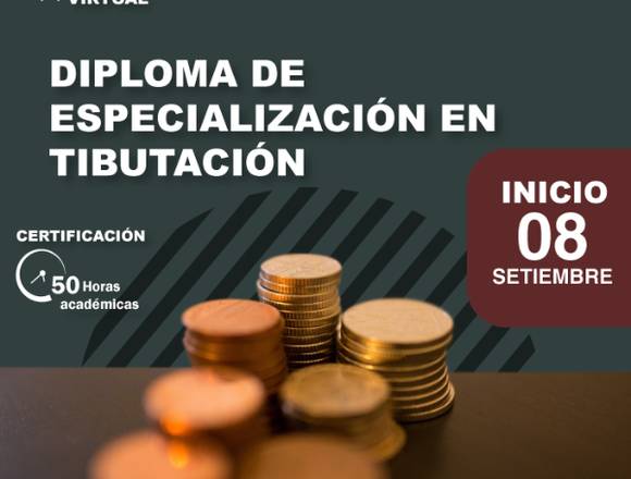 ONLINE DIPLOMA DE ESPECIALIZACIÓN EN TRIBUTACIÓN