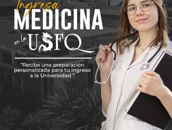 CURSO DE INGRESO A USFQ MEDICINA