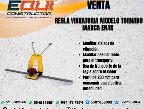 Regla Vibratoria Modelo Tornado Marca ENAR 