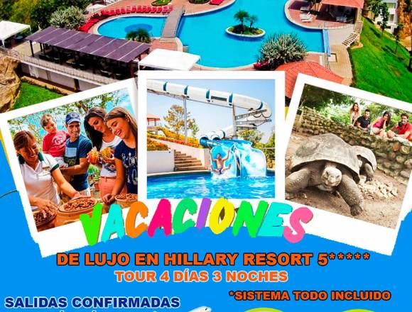 TOUR VACACIONES EN HILLARY RESORT - VÍA AÉREA