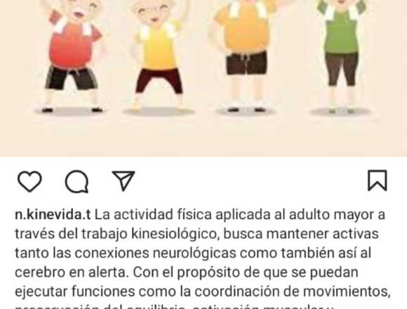 KINESIOLOGIA A DOMICILIO, PARA EL ADULTO MAYOR