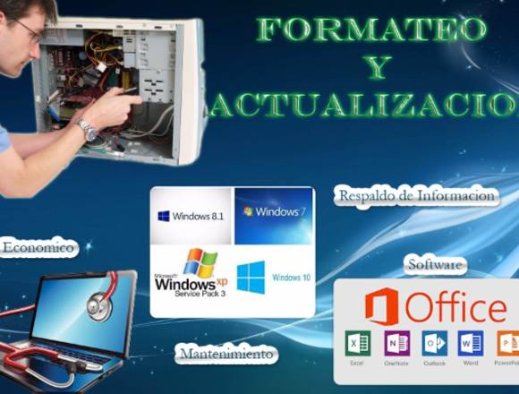 Formateo de Computadoras instalaciones ,etc.