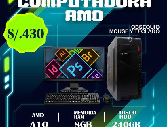 OFERTA EN COMPUTADORA AMD