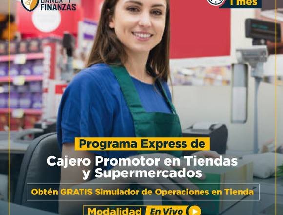 CURSO DE CAJERO PROMOTOR EN TIENDAS YSUPERMERCADOS