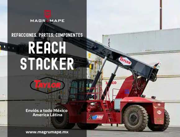 REFACCIONES PARA REACH STACKER TAYLOR