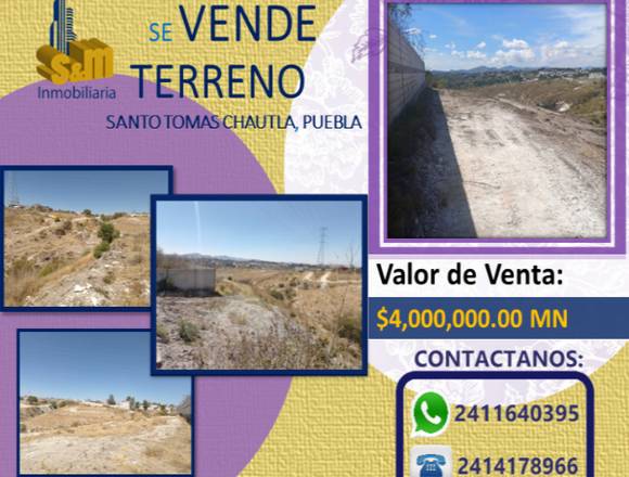 Se vende Terreno en Santo Tomas Chautla, Puebla