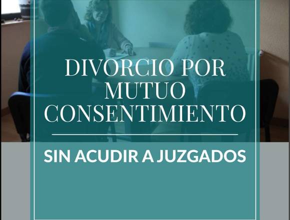 DIVORCIO POR MUTUO CONSENTIMIENTO