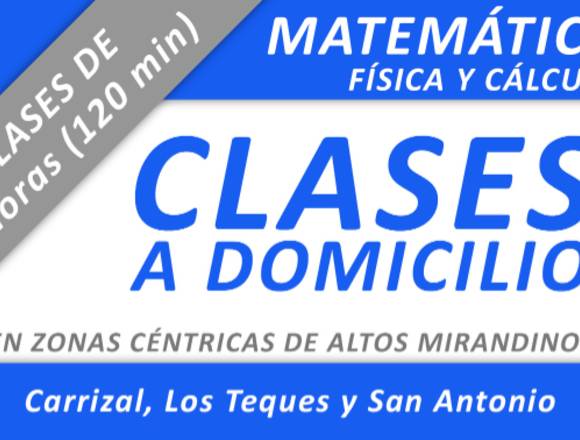 CLASES A DOMICILIO. MATEMÁTICA, CÁLCULO, FÍSICA