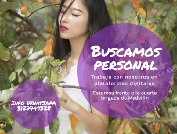 Personal para Plataformas Digitales en Medellin