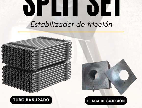 SPLIT SET DE 4 PIES / ESTABILIZADOR DE FRICCIÓN 