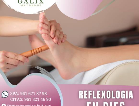 REFLEXOLOGIA EN PIES, SPA Y MASAJES GALIX..