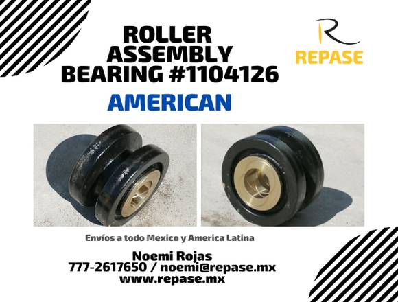 ROLLER ASSEMBLY BEARING #1104126 AMERICAN