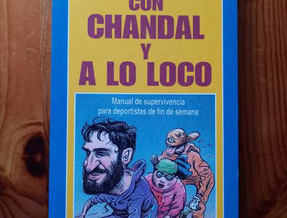 Con chándal y a lo loco. 