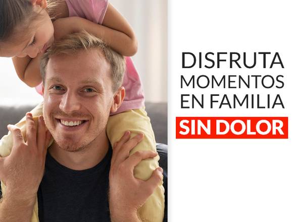 Disfruta de tu familia SIN DOLOR 