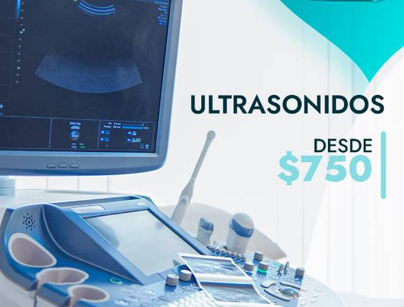 Ultrasonidos desde $750 