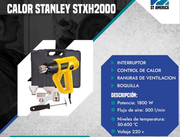 ALQUILER DE PISTOLA DE CALOR STANLEY STXH2000