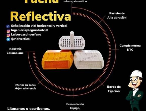 TACHA REFLECTIVA (SEÑALIZACIÓN VIAL)