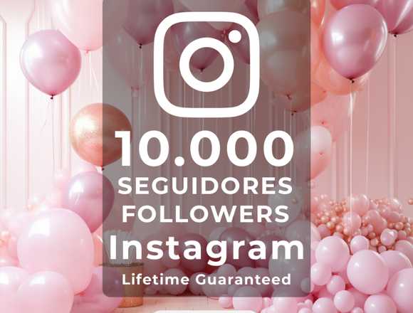 Instagram 10.000 Seguidores Reales