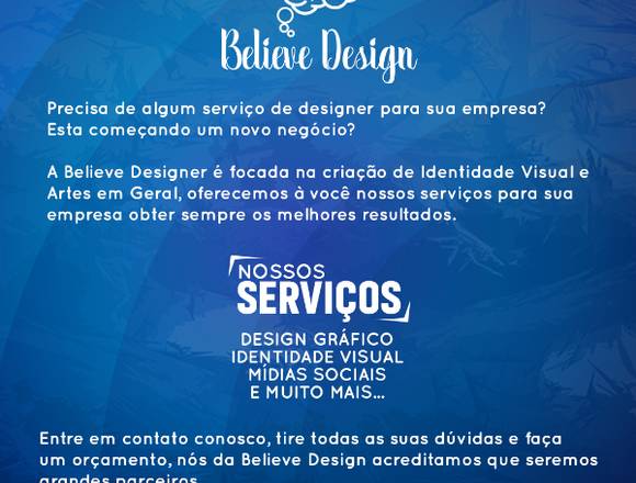 Believe Design - Tudo o que sua Empresa precisa.