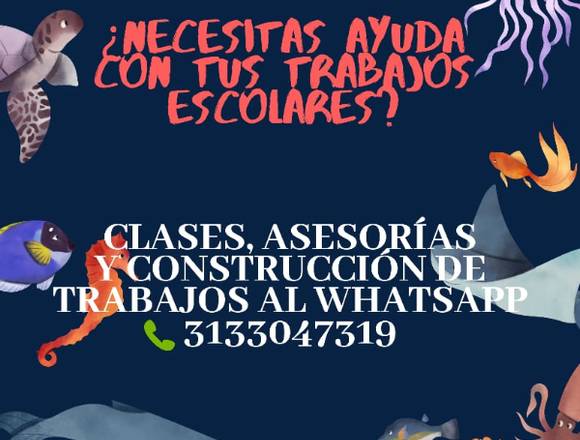 CLASES, ASESORÍAS Y TRABAJOS ESCOLARES