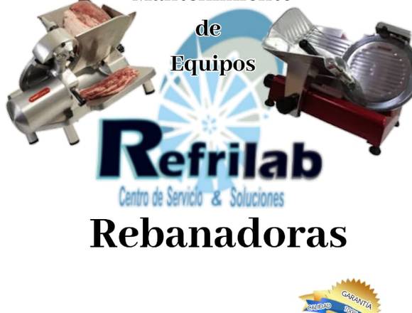 Mantenimiento y Reparación de Rebanadoras 