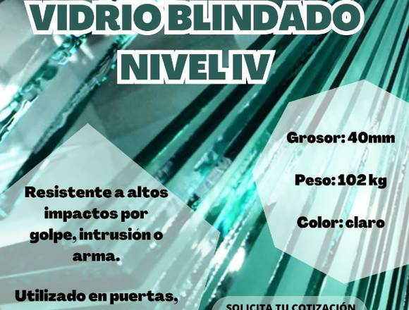 VIDRIO BLINDADO NIVEL IV