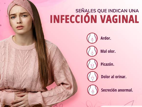 ¿Señales de infección vaginal?