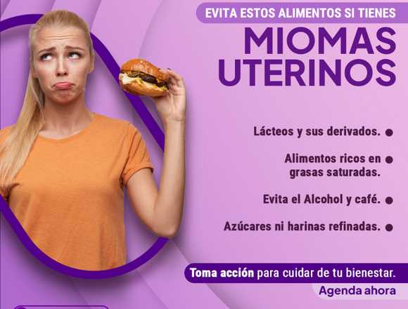 Evita esos alimentos si hay MIOMAS UTERINOS 