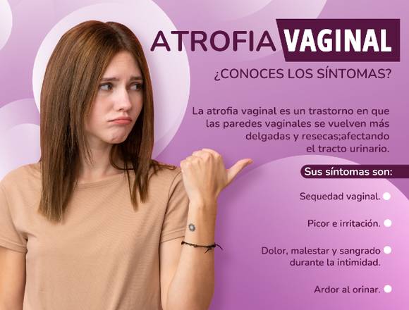 Artrofia vaginal ¿Qué es?