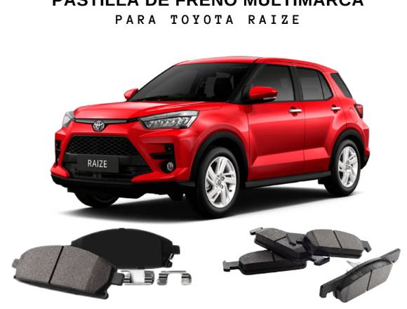 Pastilla para frenos marca TOYOTA RAIZE