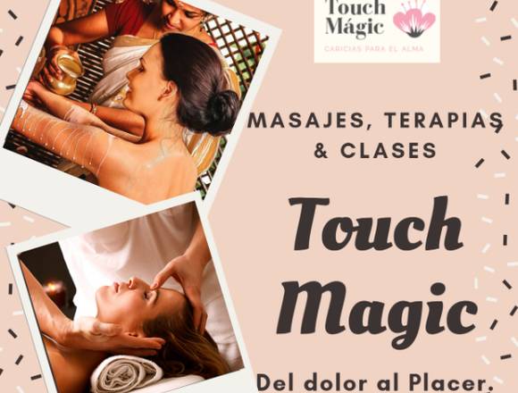 Touch Magic. Experiencias únicas e inolvidables.