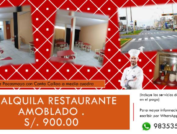 SE ALQUILA RESTAURANTE AMOBLADO S/.900 SMP