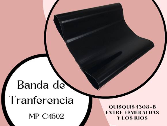 BANDA DE TRANFERENCIA MP C4502 