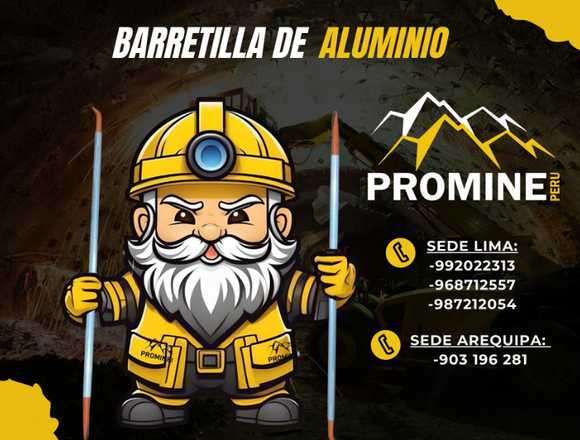 PRODUCTOS MINEROS - BARRETILLAS DE ALUMINIO 