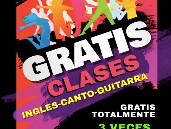 CLASES GRATIS CANTO, GUITARRA E INGLES. 