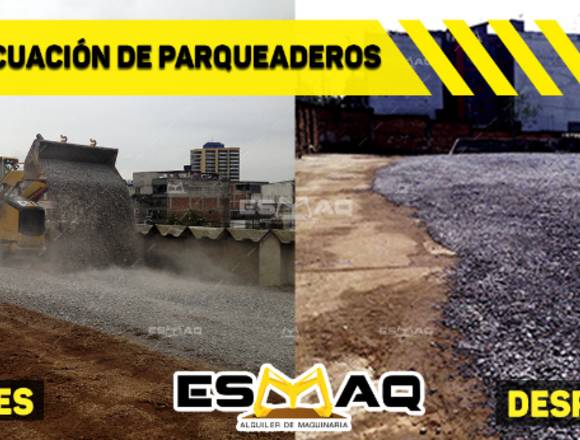 Adecuación de parqueaderos,desalojos,miniexcavador