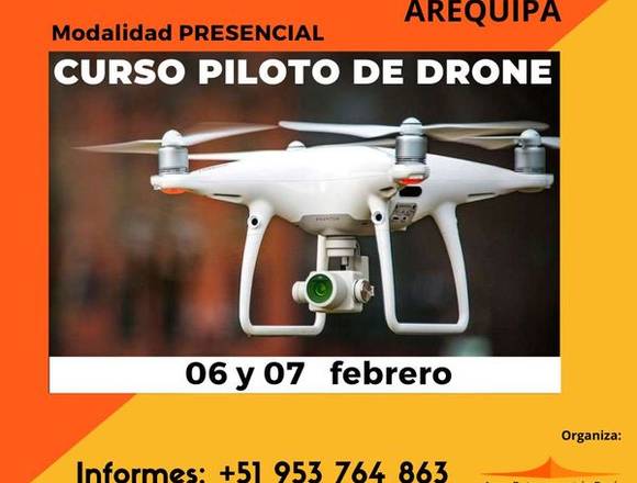 AREQUIPA CURSO PRESENCIAL PARA PILOTO DE DRONE