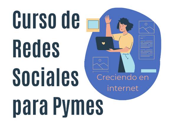 Redes Sociales y medios digitales para pymes