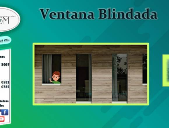 Ventana blindada- SYCM