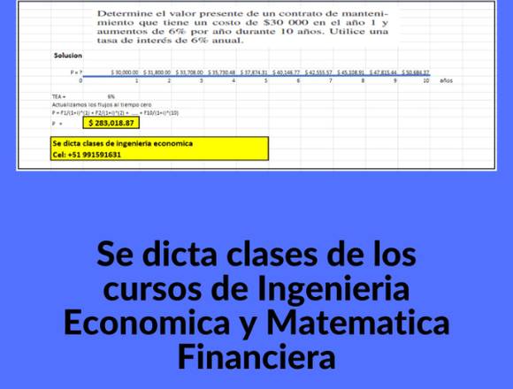 Clases intensivas de Ingenieria Economica