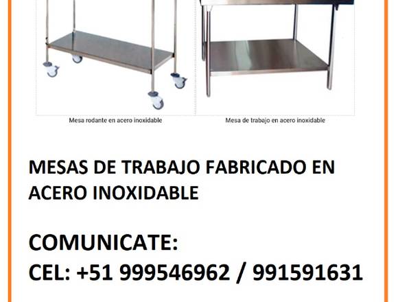 MESAS DE TRABAJO FABRICADO EN ACERO INOXIDABLE